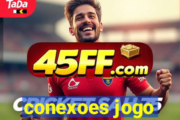conexoes jogo